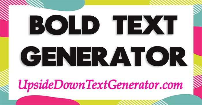 bold-text-generator-copy-and-paste